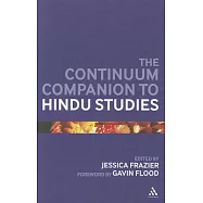 The Continuum Companion to Hindu Studies