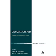 Denomination: Assessing an Ecclesiological Category