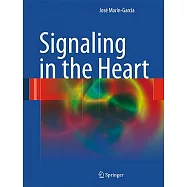 Signaling in the Heart