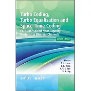 Turbo Coding, Turbo Equalisation and Space-Time Coding: EXIT-Chart-Aided Near-Capacity Designs for Wireless Channels