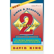 Simon & Schuster Two-Minute Crosswords: 95 Mind-Boggling Miniature Puzzles