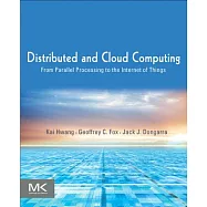 Distributed and Cloud Computing: From Parallel Processing to the Internet of Things