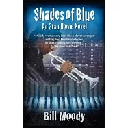 Shades of Blue: An Evan Horne Mystery