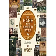 The Hare With Amber Eyes: A Hidden Inheritance