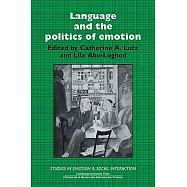 Language and the Politics of Emotion