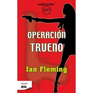 Operaci&oacute;n Trueno / Thunderball