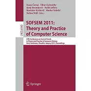 SOFSEM 2011: Theory and Practice of Computer Science