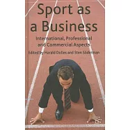 Sport As a Business: International, Professional and Commercial Aspects