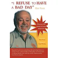 I Refuse to Have a Bad Day: Principles of Leadership Behaviors