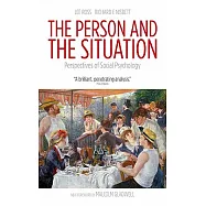 The Person and the Situation: Perspectives of Social Psychology