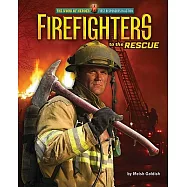 Firefighters to the Rescue