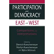 Participation and Democracy East and West: Comparisons and Interpretations