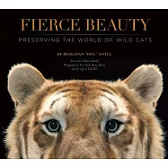 Fierce Beauty: Preserving the World of Wild Cats