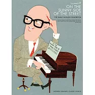 On the Sunny Side of the Street: The Jimmy McHugh Songbook (Piano/Vocal/Ghords)