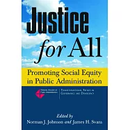 Justice for All: Promoting Social Equity in Public Administration