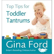 Top Tips for Toddler Tantrums
