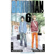Bakuman 6: Recklessness and Guts