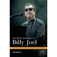 The Words and Music of Billy Joel