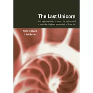 The Last Unicorn: Is It My Responsibility to Protect the Environment? a Story And Activity Based Approach for 8 to 12