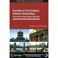 Portraits of 21st Century Chinese Universities:: In the Move to Mass Higher Education