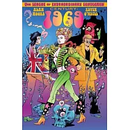 The League of Extraordinary Gentlemen 3: Century #2: 1969