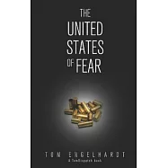 The United States of Fear