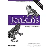 Jenkins: The Definitive Guide