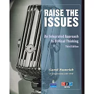 Raise the Issues: An Integrated Approach to Critical Thinking