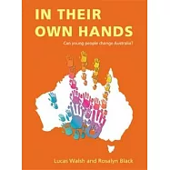 In Their Own Hands: Can Young People Change Australia?
