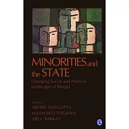 Minorities and the State: Changing Social and Political Landscape of Bengal