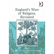 England&rsquo;s Wars of Religion, Revisited. Charles W.A. Prior and Glenn Burgess