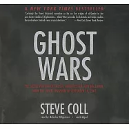 Ghost Wars: The Secret History of the CIA, Afghanistan, and Bin Laden, from the Soviet Invasion to September 10, 2001, Library E
