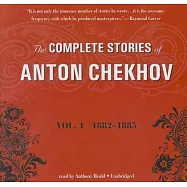 The Complete Stories of Anton Chekhov: 1882-1885, Library Edition