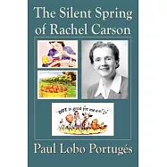 The Silent Spring of Rachel Carson