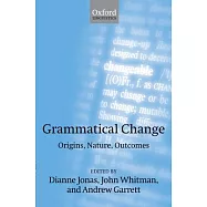 Grammatical Change: Origins, Nature, Outcomes