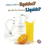 Como mides los liquidos?/How Do You Measure Liquids?