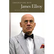 Conversations With James Ellroy