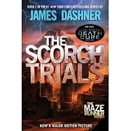 The Scorch Trials (Maze Runner, Book Two)