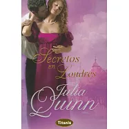 Secretos en Londres / What Happens in London