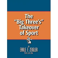 The Big Three&rsquo;s Takeover of Sport