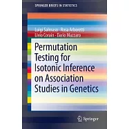 Permutation Testing for Isotonic Inference on Association Studies in Genetics