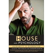 House and Psychology: Humanity Is Overrated