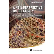A New Perspective on Relativity