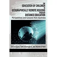 The Education of Children in Geographically Remote Regions Through Distance Education