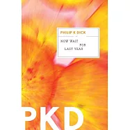 Now Wait for Last Year