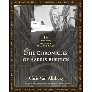 The Chronicles of Harris Burdick: 14 Amazing Authors Tell the Tales