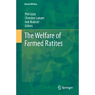 The Welfare of Farmed Ratites