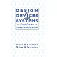 Design of Devices and Systems, Third Edition,