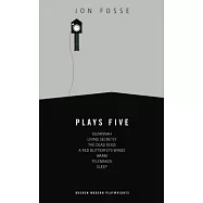 Fosse: Plays Five