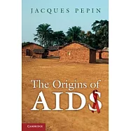 The Origins of AIDS